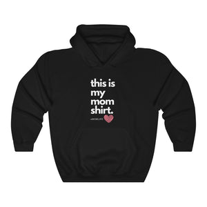 Mom Everyday Hooded Sweatshirt