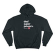 Load image into Gallery viewer, Dad Superpowers Champion Hoodie