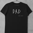 Load image into Gallery viewer, Dad EST 2021 Tee