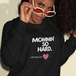 Load image into Gallery viewer, Mommin' So Hard Champion Sweater