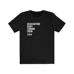 Quarantine Baby T-shirt (BLK)