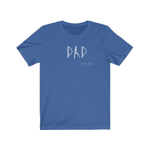 Dad EST 2021 Tee