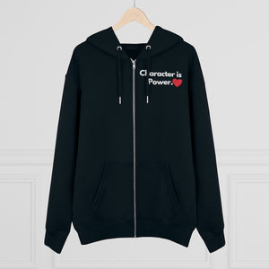 Character is Power Zip Hoodie