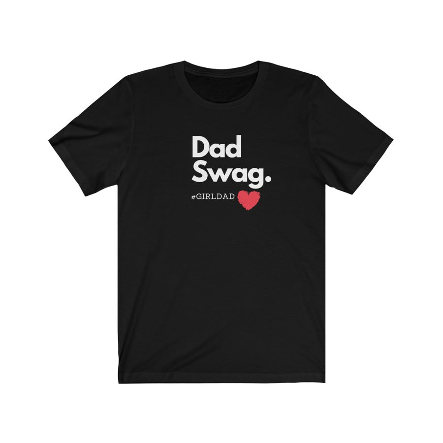 Dad SWAG (#GirlDad)