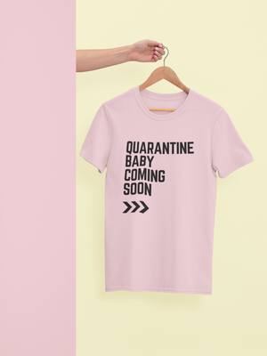 Quarantine Baby T-shirt